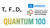 UNESCO International Year of Quantum Science and Technology appoints TFD to launch global initiative: The Quantum 100